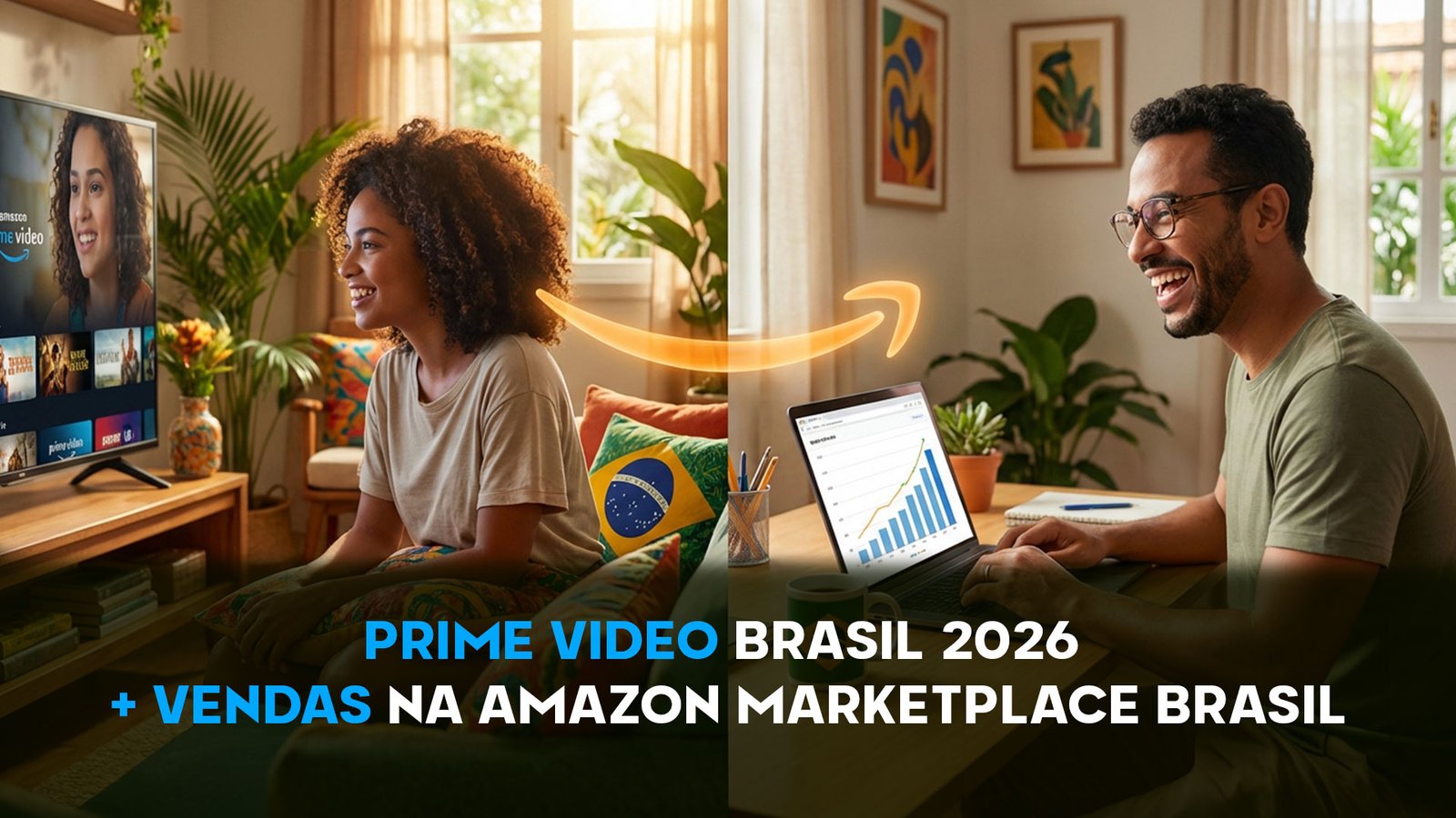 Prime Video Brasil 2026 mais Vendas na Amazon marketplace brasil