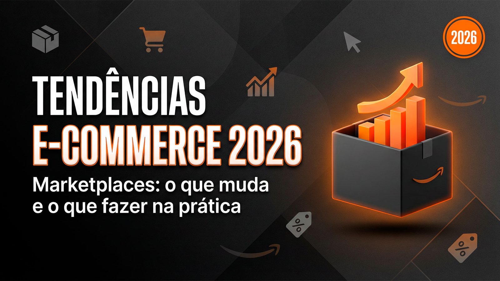 Tendências de e-commerce em 2026